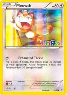 Meowth (Toys R Us Promo)
