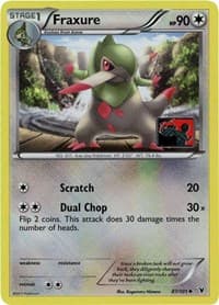 Fraxure (League Promo)