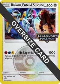 Raikou, Entei & Suicune