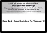 Code Card - Eevee Evolutions Tin [Vaporeon V]