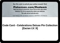 Code Card - Celebrations Deluxe Pin Collection [Zacian LV. X]