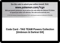 Code Card - TAG TEAM Powers Collection [Umbreon & Darkrai GX]