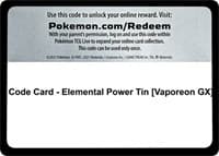 Code Card - Elemental Power Tin [Vaporeon GX]