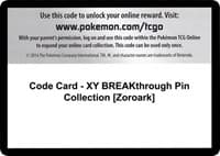 Code Card - XY BREAKthrough Pin Collection [Zoroark]
