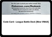 Code Card - League Battle Deck [Mew VMAX]