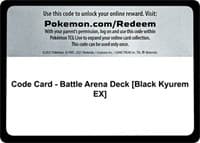 Code Card - Battle Arena Deck [Black Kyurem EX]