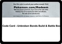 Code Card - Unbroken Bonds Build & Battle Box