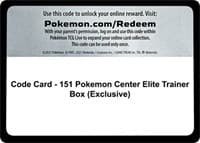 Code Card - 151 Pokemon Center Elite Trainer Box (Exclusive)