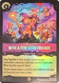 With a Few Good Friends