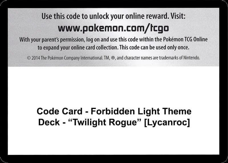 Code Card - Forbidden Light Theme Deck - "Twilight Rogue" [Lycanroc]