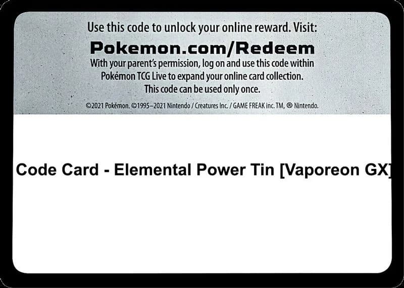 Code Card - Elemental Power Tin [Vaporeon GX]