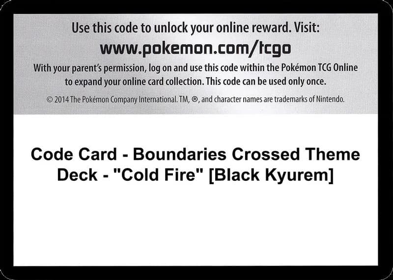 Code Card - Boundaries Crossed Theme Deck - "Cold Fire" [Black Kyurem]